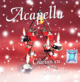 CD Colinde: Acapella - Craciun cu Acapella ( original, stare foarte buna )