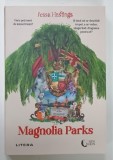 MAGNOLIA PARKS de JESSA HASTINGS , 2024