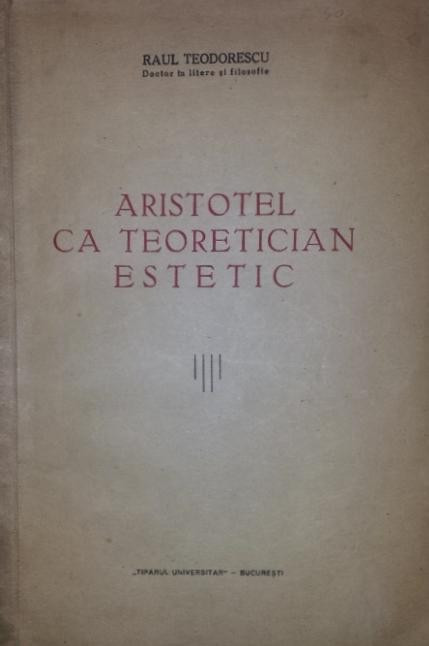 ARISTOTEL CA TEORETICIAN ESTETIC