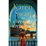 Az elveszett szerelmes - Karen Swan