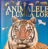 Cumpara ieftin Animalele si Lumea Lor, Francesca Chiapponi, Marina Raffo, 2009, Girasol, 162 pagini, Coperta Cartonata, Geografie