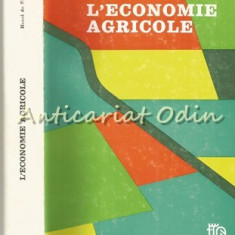 L'Economie Agricole - Henri De Farcy, Alain Barrere, Henri Guitton