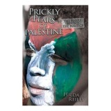 Prickly Pears of Palestine