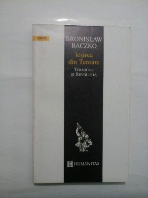 IESIREA DIN TEROARE -- BRONISLAW BACZKO foto