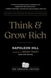 Think and Grow Rich: The Original Edition