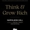 Think and Grow Rich: The Original Edition