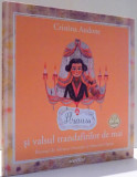 STRAUSS SI VALSUL TRANDAFIRILOR DE MAI de CRISTINA ANDONE, ILUSTRATII de ADRIANA GHEORGHE, SEBASTIAN OPRITA , 2011 * LIPSA CD