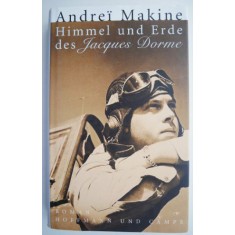 Himmel und Erde des Jacques Dorme &ndash; Andrei Makine