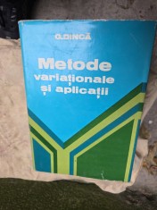 Metode variationale si aplicatii - G. Dincă