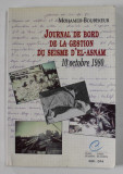 JOURNAL DE BORD DE LA GESTION DU SEISME D &#039;EL - ASNAM , 10 OCTOBRE par MOHAMED BOUBEKEUR , 2001