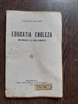 EDUCATIA ENGLEZA, INSEMNARI SI INVATAMINTE - CONSTANTIN MURESANU foto