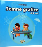 Cumpara ieftin Semne grafice. 4-5 ani | Adina Grigore, Ars Libri