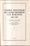 F. C. Nano - Condica tratatelor si a altor legaminte ale Romaniei 1354-1937,