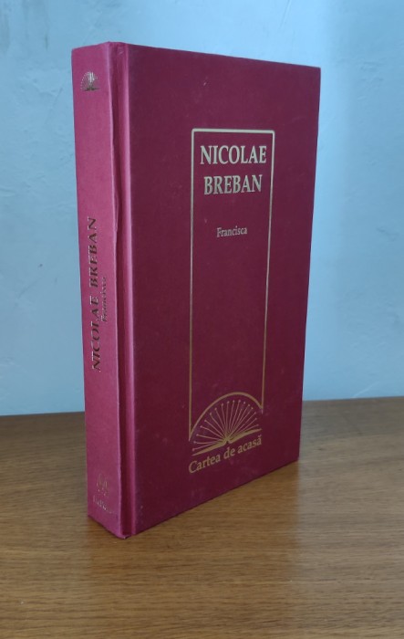 Nicolae Breban - Francisca