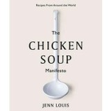 Chicken Soup Manifesto