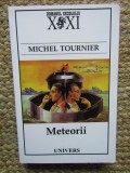 Michel Tournier - Meteorii