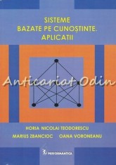 Sisteme Bazate Pe Cunostinte. Aplicatii - Horia Nicolai Teodorescu