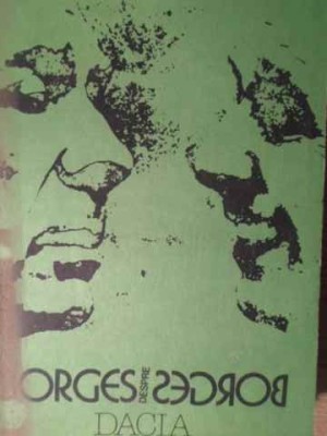 BORGES DESPRE BORGES. CONVORBIRI CU BORGES LA 80 DE ANI-BORGES-209783 foto