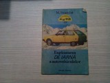 EXPLOATAREA DE IARNA A AUTOVEHICULELOR - Mihai Stratulat - 1990, 125 p.