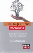 Cum sa-ti cultivi memoria foto