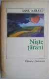 Niste tarani - Dinu Sararu - Carte beletristica