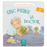 Cumpara ieftin Eric merge la doctor, DPH