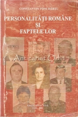 Personalitati Romane Si Faptele Lor - Constantin Toni Dartu foto