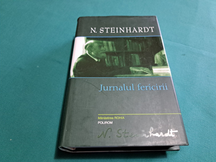 JURNALUL FERICIRII / N. STEINHARDT / 2008 *