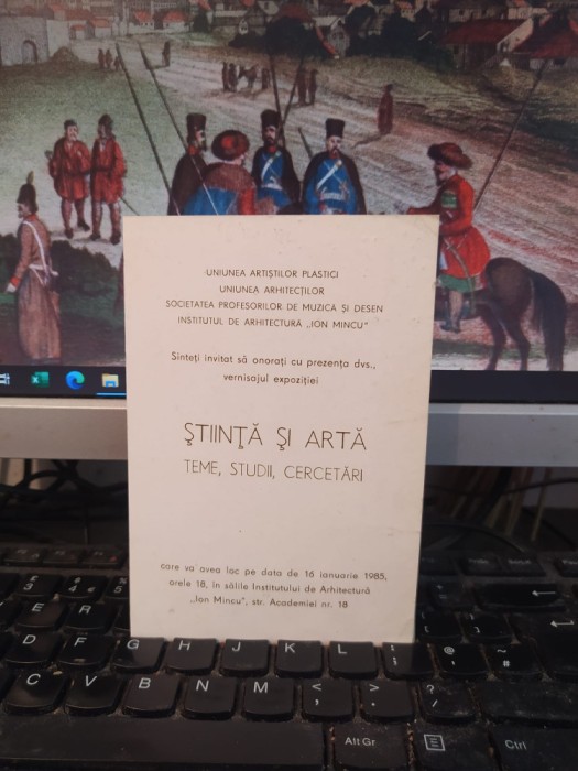 Expoziția Știință și Artă, Teme, Studii, Cercetări, invitație București 1985 123