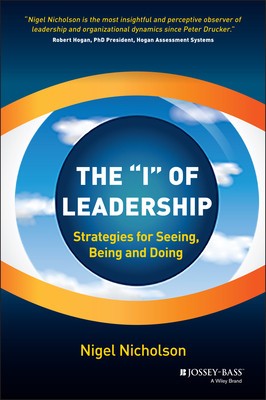 The &amp;quot;&amp;quot;I&amp;quot;&amp;quot; of Leadership: Strategies for Seeing, Being and Doing foto