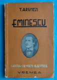 Tudor Arghezi &ndash; Eminescu ( prima editie 1943 )