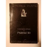 Comorile pustiei: Comentariu athonit la Psalmul 50