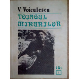 V. Voiculescu - Toiagul minunilor (editia 1991)