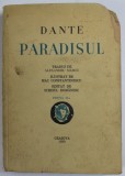 DANTE - PARADISUL , tradus de ALEXANDRU MARCU , ilustrat de MAC CONSTANTINESCU , 1939 *MICI DEFECTE COPERTA FATA SI BLOCUL DE FILE