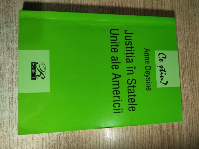 Justitia in Statele Unite ale Americii - Anne Deysine (Editura Rosetti, 2002) - cateva sublinieri