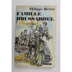 FAMILLE BOUSSARDEL par PHILIPE HERIAT , 1965