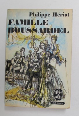 FAMILLE BOUSSARDEL par PHILIPE HERIAT , 1965 foto