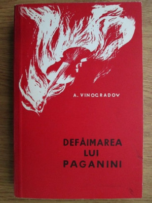 A. Vinogradov - Defaimarea lui Paganini foto