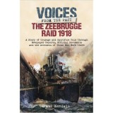 Zeebrugge Raid 1918: Voices from the Past, Paul Kendall