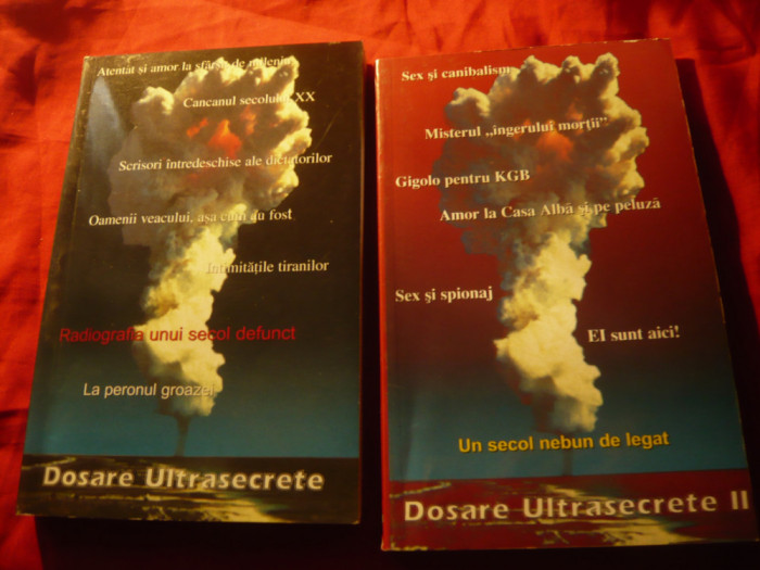 Miruna Munteanu si V.Alexe - Dosare Ultrasecrete -vol.1 si 2 Ed.2000 Ed. Omega