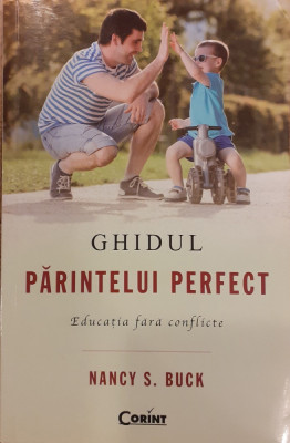 Ghidul parintelui perfect foto