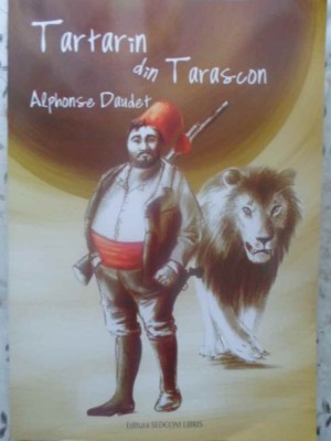 TARTARIN DIN TARASCON-ALPHONSE DAUDET-231903 foto