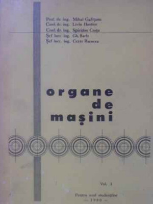 ORGANE DE MASINI VOL.1-MIHAI GAFITANU SI COLAB. foto