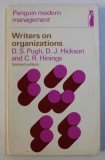 WRITERS ON ORGANIZATIONS by D.S. PUGH ...C.R. HININGS , 1971