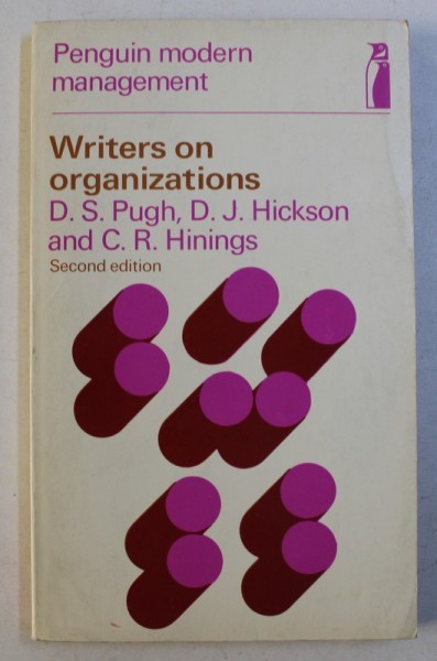 WRITERS ON ORGANIZATIONS by D.S. PUGH ...C.R. HININGS , 1971