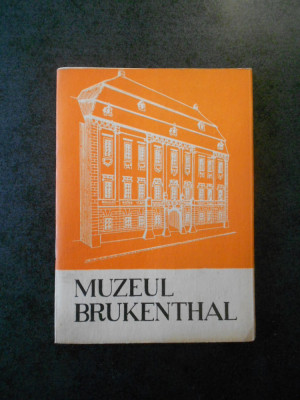 Muzeul Brukenthal. Mic ghid prin muzeu foto