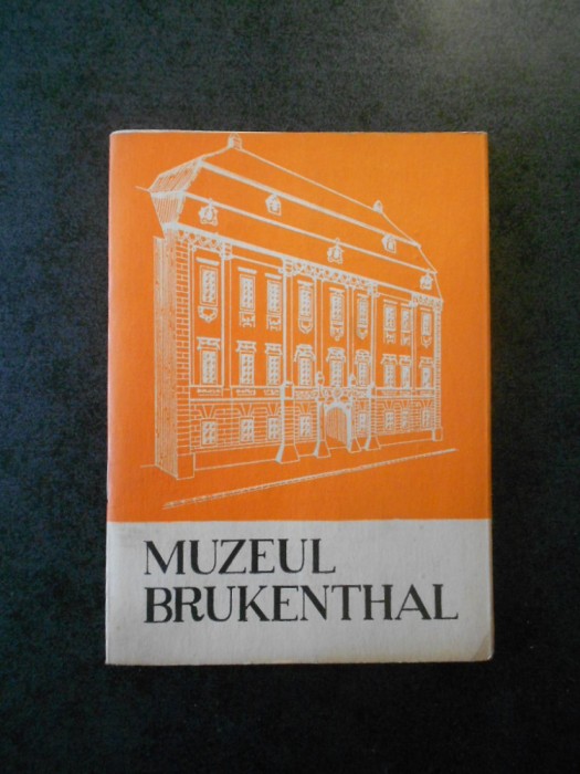 Muzeul Brukenthal. Mic ghid prin muzeu