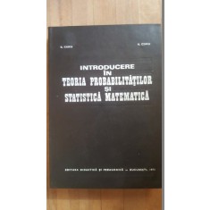 Introducere in teoria probabilitatilor si statistica matematica- G.Ciucu, V.Craiu