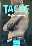 TACHE MAFIA ROMENA (CARTEA DE WEEKEND)