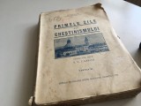 Cumpara ieftin F.W.FARRAR, PRIMELE ZILE ALE CRESTINISMULUI. VOL.III- TRAD. DE PATRIARHUL NICODIM 1938